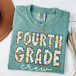 Comfort Colors Fourth Grade Teacher Shirt, Fourth Grade Shirt Custom Fourth Grade Tshirt 4th Grade Team Personalized Teacher 4th Grade Shirt