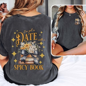 Spicy Smutty Bookish Shirt,  Bookish Merch, Reading Gift, Book Lover Comfort Colors,  Ballet core Girly Tshirt, Librarian tee, Smut Lover