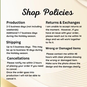 May include: Shop Policies text on a white background with brown lines. The text is divided into four sections: Production, Shipping, Cancellations, and Returns & Exchanges. The text describes the shop's policies for production, shipping, cancellations, returns, and exchanges.