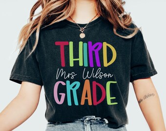 Comfort Colors Third Grade Teacher Shirt, Third Grade Shirt Custom Third Grade Tshirt 3rd Grade Team Personalized Teacher 3rd Grade Shirt