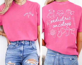 Pediatric Oncology Nurse Shirt, PEDS ONC Nurse T-shirt, Pediatric Oncology Hematology Nurse Gift, Nurse Appreciation Gift,Peds