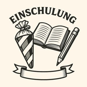 Plotterdatei Einschulung Schultüte Buch Erster Schultag-  SVG und PNG Datei