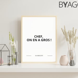 Poster quote of cult movie KAAMELOTT "Chef, we have big!"  BYAGO