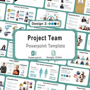 May include: A PowerPoint template titled "Project Team" with a teal and white design. The template includes slides for project managers, customer service, and team structure, with icons for PowerPoint and Google Slides.