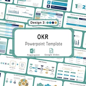 May include: A PowerPoint template for OKR (Objectives and Key Results) presentations. The design features a teal and white colour scheme with various charts, diagrams, and text boxes. Includes icons for PowerPoint and Google Slides.