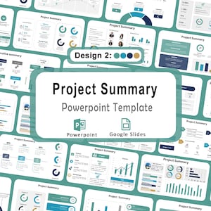 May include: A PowerPoint template titled "Project Summary" with a teal and white colour scheme. The design includes various charts, graphs, and data visualisations. The template is compatible with both PowerPoint and Google Slides.