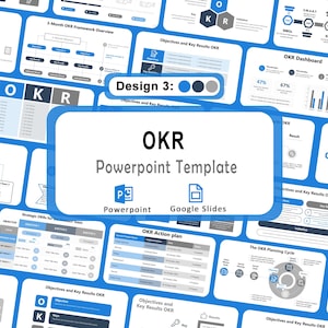 May include: A blue and white PowerPoint template labelled "OKR PowerPoint Template." The design includes various slides with charts, diagrams, and the text "Objectives and Key Results OKR." Compatible with PowerPoint and Google Slides.