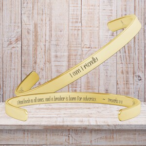 I am Friendly Unique Inspiring Affirmations & Bible Blessings Hypoallergenic Nickel-Free Cuff Bracelet Motivational Gift Proverbs 17:17