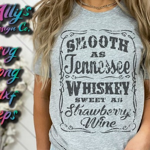 Zacht als Tennessee Whiskey Zoet als aardbei Wijn Grunge Distressed SVG Design Idea Bourbon Country PNG T-shirt Shirt Vinyloverdrukplaatjesticker