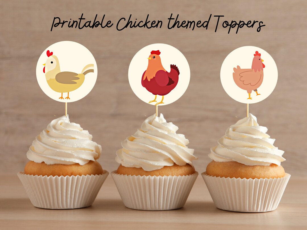 Chicken Cupcake Toppers, INSTANT DOWNLOAD, Birthday Party Digital