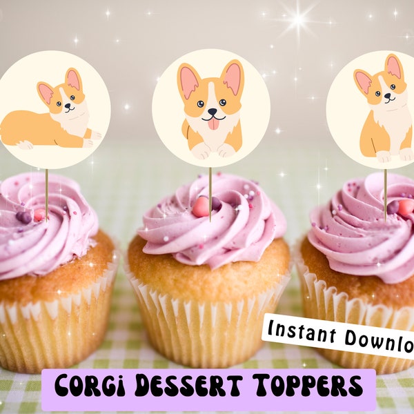 Corgi Cupcake Toppers, Instant Download | Digital Cupcake Toppers, Dessert Toppers, Corgi Cupcake Toppers, Printable Puppies, Dog Party