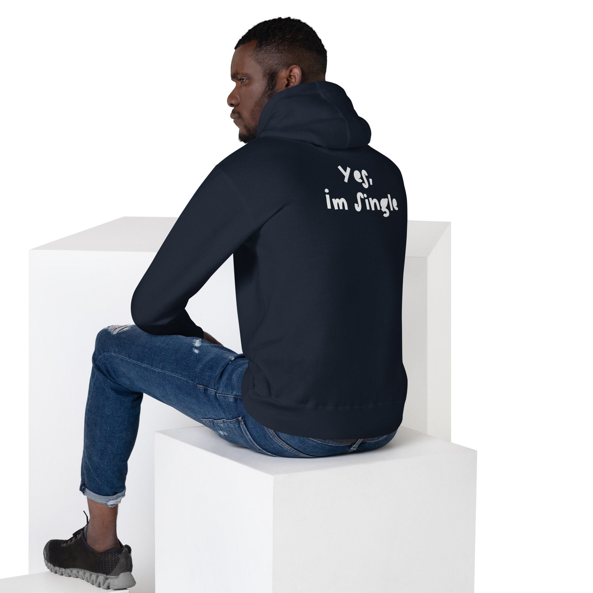 Yes I m Single Hoodie Etsy