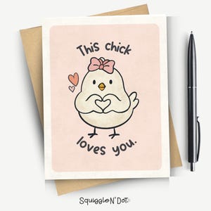 This Chick Loves You Card – Cute Hand Drawn Chick Card, Anniversary or Flirty Love Note, Pastel Animal Valentine