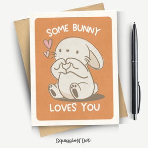 Some Bunny Loves You – Cute Bunny Greeting Card | Easter Card | Love Card | A2 Card with Envelope