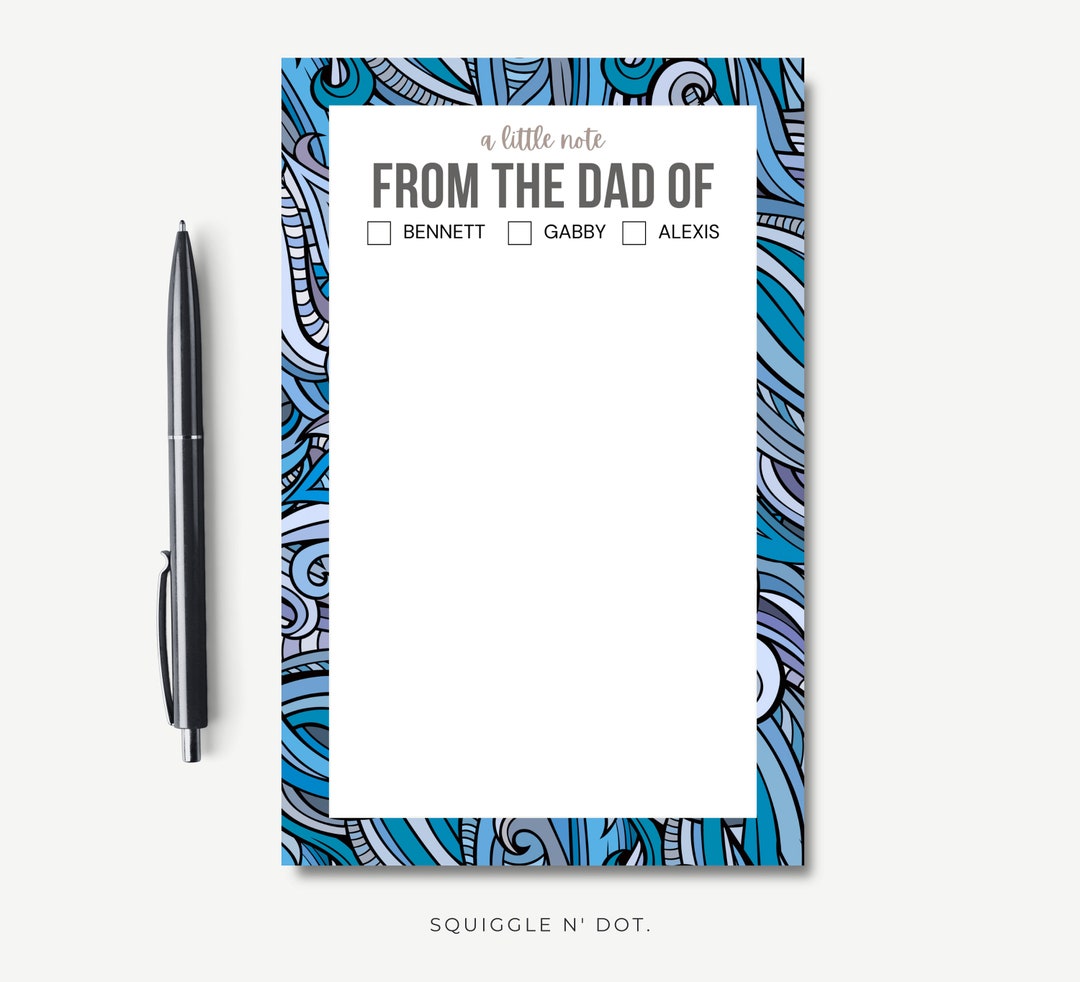 From the Dad of Personalized Notepad for Parents With Black and Blue