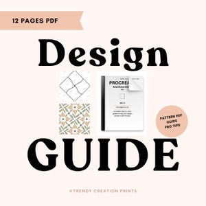 May include: A digital design guide with the title "Design Guide" in large black letters. The guide includes a PDF with the text "PROCREA Seamless Dei" and "PATTERN PDF GUIDE PRO TIPS". The background is a light peach colour.