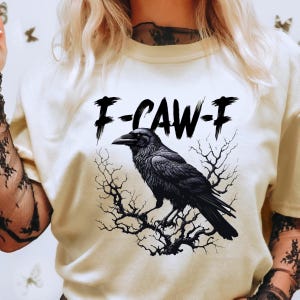 Funny Crow Shirt, F-Caw-F T-Shirt, Black Crow Shirt, Raven Lover Gift, Funny Raven Crewneck, Gothic Crow Tee, Comfort Colors TShirt