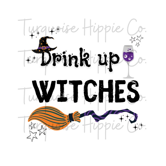 Drink up Witches Svg Witch Hat Png Cute Halloween Svg - Etsy