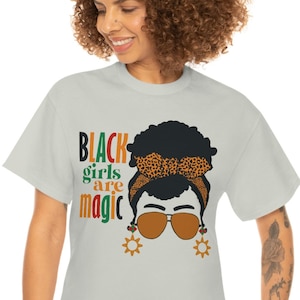 Schwarze Mädchen sind Magie T-Shirt, Juneteenth Kleidung, Schwarzes Mädchen Magie Frauen T-Shirt, Sistas Schwarze Königin Shirt, Afro Frau T-Shirt, Stolze Schwarze Frau