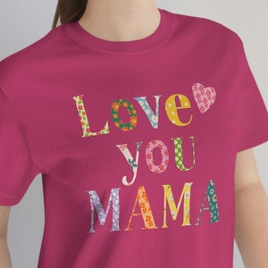 Love You Mama T-Shirt, Mama Shirt, Mothers Day Shirts, New Mom Gift, Gift For Mom, Gift For Wife, Mothers Day, Womens Clothing, Mom Shirt