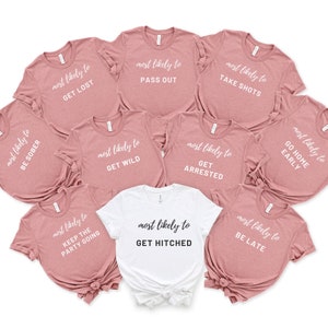 Late, Bachelorette Party Group Shirts, Matching Shirts, Wedding Party Theme