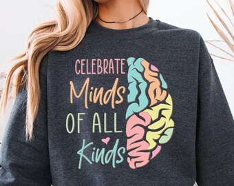 Celebrate Minds Sweatshirt, Autism & ADHD Awareness