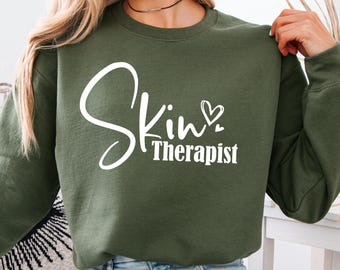 Esthetician Sweatshirt, Skin Therapist Hoodie, Cosmetology Gift