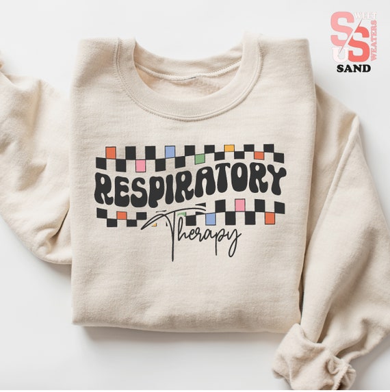 Respiratory Therapy Sweatshirt: Therapist Gift, Pulmonary RT Shirt