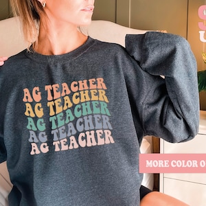 Ag Teacher Sweatshirt: Retro Agriculture Shirt, FFA Gift