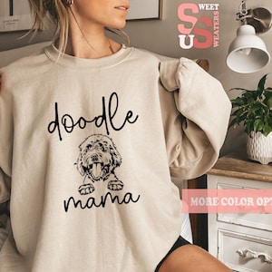 Doodle Dog Mom Sweatshirt Golden Doodle Shirt Doodle Mom Hoodies