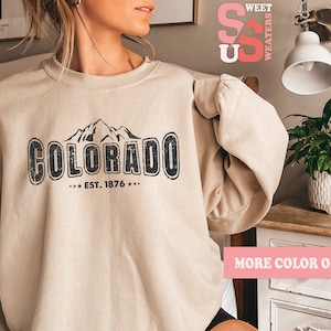 Colorado Sweatshirt: Mountain State Crewneck or Hoodie
