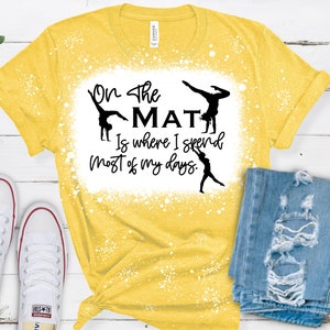 On the Mat Digital File, SVG file, Gymnastics File, Digital Sublimation File, PNG File, Gymnastics Gift, Gymnast T-Shirt, Sports T-shirt