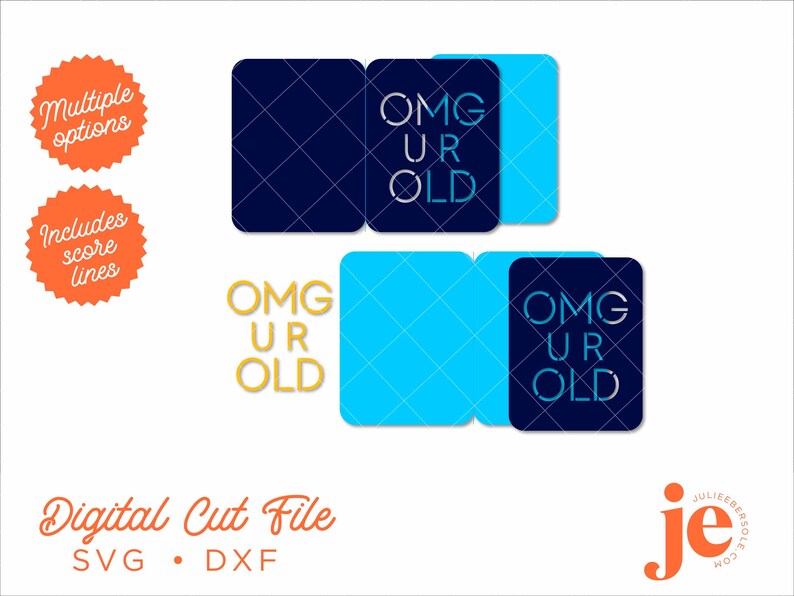 OMG U R Old Birthday Card Svg Cut File, Funny Card for Him or Her Cricut Silhouette Brother