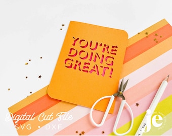 You're Doing Great Card SVG card cut file, encouragement | Cricut | Silhouette | Brother ScanNCut