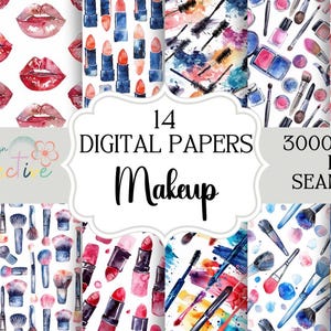 Könnte beinhalten: Eine Sammlung von 14 digitalen Make-up-Papieren mit Aquarellillustrationen. Die Designs zeigen Lippenstifte, Make-up-Pinsel, Lidschatten und Lippenabdrücke. Der Text lautet "14 Digital Papers Makeup 3000x3000 PX Seamless."
