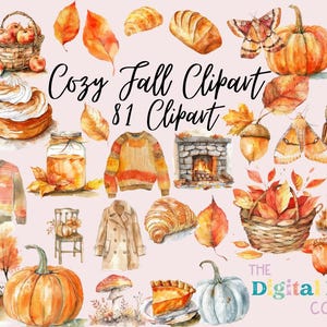 May include: Cozy Fall Clipart - 81 Clipart. Watercolor illustrations of autumn elements, including pumpkins, leaves, acorns, a fireplace, a jumper, a bridge, a pie, a jar of jam, a mushroom, a croissant, and a scarf. The Digital Design Collective.