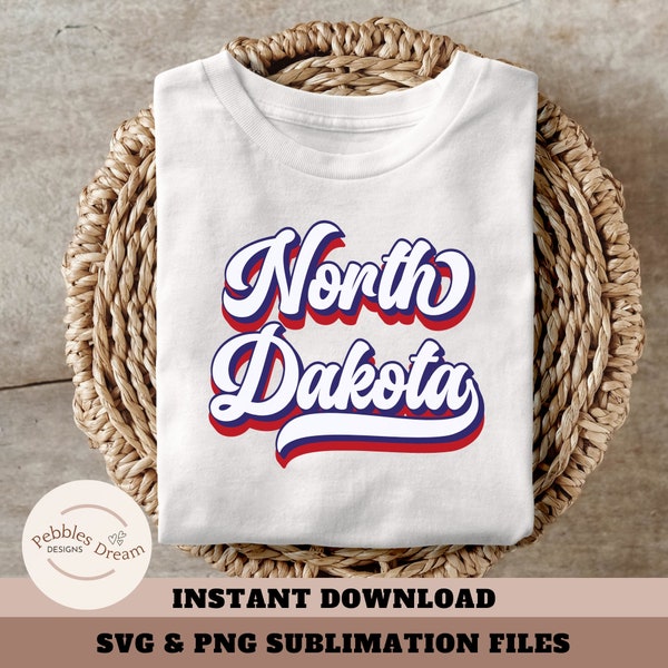 Patriotic North Dakota Sublimation, North Dakota SVG PNG, North Dakota state Clipart, North Dakota Shirt SVG, Cut File, Cricut, Silhouette