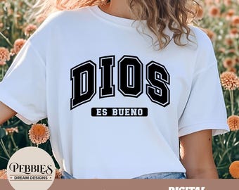 Dios Es Bueno SVG PNG: Spanish Christian Quote Clipart (Digital Download)