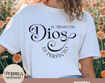 El Tiempo De Dios Es Perfecto Svg, Frase Cristiana Svg, Frase Biblica Svg, Dicho Cristiano Svg, Spanish Christian Quote, Christian Clipart