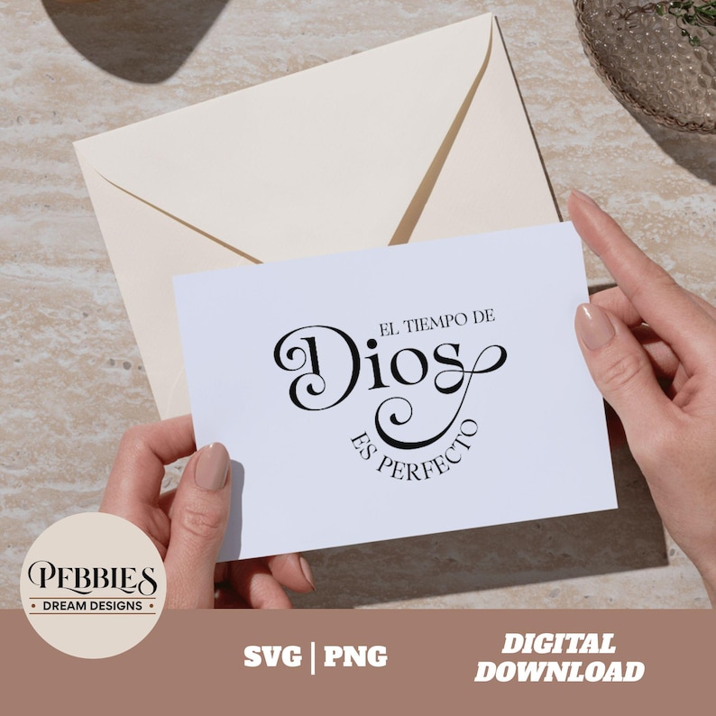 May include: A white card with black text that reads "El Tiempo de Dios es Perfecto" which translates to "God's time is perfect".