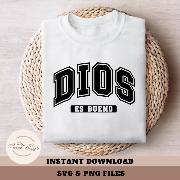 Dios Es Bueno Svg, Frase Cristiana Svg, Frase Biblica Svg, Dicho Cristiano Svg, Spanish Christian Quote, Christian Clipart, PNG Sublimation