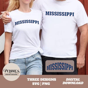 Mississippi Sublimation, Mississippi SVG, Mississippi PNG, t-shirt svg, Mississippi shirt svg, trendy shirt, Cricut & Silhouette Cut File