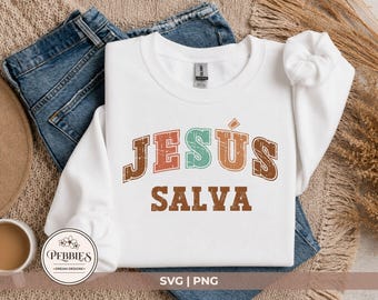 Spanish Christian SVG, Jesus Salva Cristiano PNG, Frases Religiosas Clipart, Dichos Cristianos, Frase Cristiana (Digital Download)