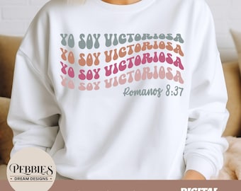 Christian Spanish SVG PNG:  Yo Soy Victoriosa Inspirational Bible Quote (Digital Download)