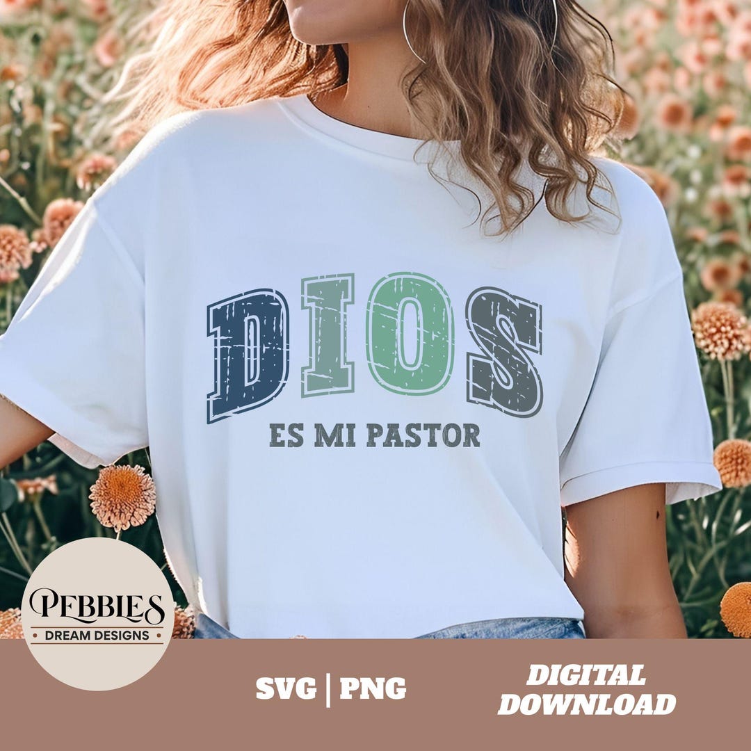 Spanish Christian SVG PNG: Dios Es Mi Pastor Religious Quote Clip Art ...