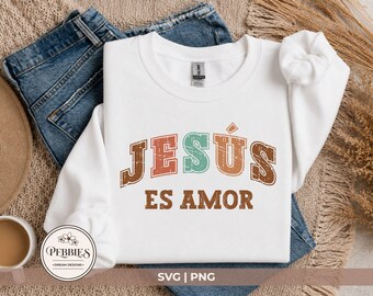 Spanish Christian SVG, Jesus Es Amor Cristiano PNG, Frases Religiosas Clipart, Dichos Cristianos, Frase Cristiana (Digital Download)