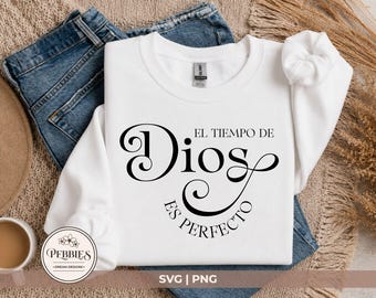 El Tiempo De Dios Es Perfecto Svg, Frase Cristiana Svg, Frase Biblica Svg, Dicho Cristiano Svg, Spanish Christian Quote, Christian Clipart