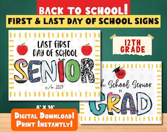 Letrero para el primer y último día de clases del último año de preparatoria - Accesorio para fotos imprimible (Descarga digital 8x10")