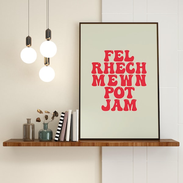 Like a fart in a jam pot - Useless - Welsh expression - Gallery wall art - Maximalist - Humour - Funny