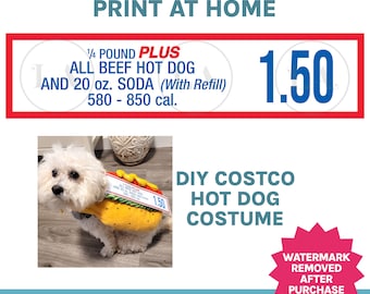 Costco Hot Dog Printable Sign for DIY Halloween Costume, Printable Sign for Funny Pet Costume, Hot Dog Costume, Instant Digital Download PDF